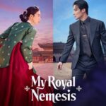 My Royal Nemesis Episodes 1–4 Review: Is It Worth Watching After 4 Episodes?